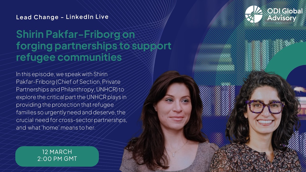 Lead Change: Shirin Pakfar-Friborg on forging partnerships to support refugee communities