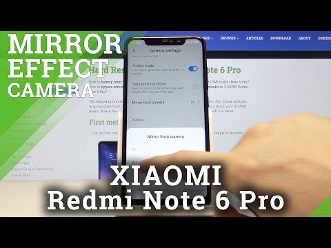 How to Turn Off Mirror Effect Camera in Xiaomi Redmi Note 6 Pro