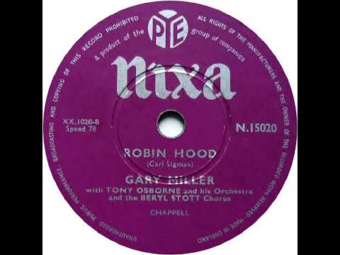 UK New Entry 1956 (9) Gary Miller - Robin Hood