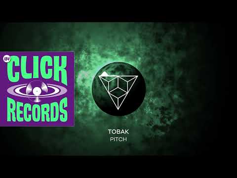 Tobak - Pitch (Original Mix)