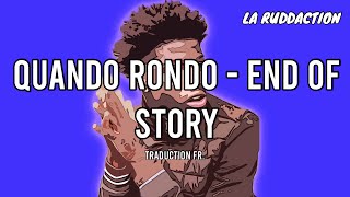 Download lagu [Traduction française 🇫🇷] Quando Rondo - End of Story • LA RUDDACTION mp3