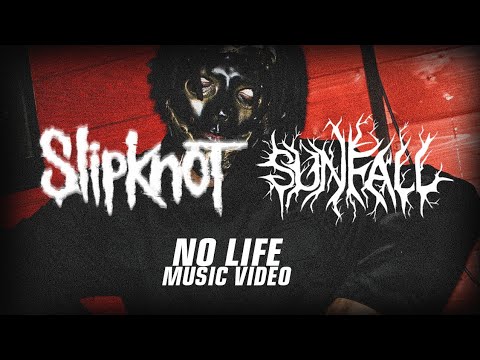 Sunfall - No Life (Slipknot Cover) (OFFICIAL MUSIC VIDEO)