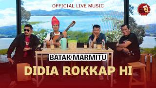 Download lagu Didia Rokkap Hi I Cipt : Dakka Hutagalung I Cover : Batak Marmitu mp3