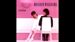 DO WHAT YOU FEEL - Deniece Williams (D. Williams / G. Duke) [1983]