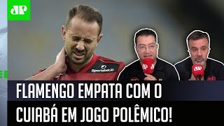 “O Flamengo frustrou, mas foi prejudicado pela arbitragem”: Veja debate