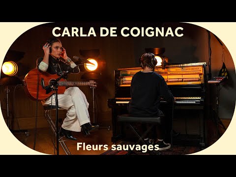 🔳 Carla De Coignac - Fleurs sauvages [Baco Session]