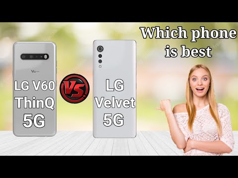 LG V60 ThinQ 5G V'S LG Velvet 5G // LG Velvet 5G V'S LG V60 ThinQ 5G