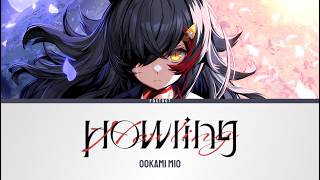 Howling - Ookami Mio | Lyrics [KAN/ROM/ENG]