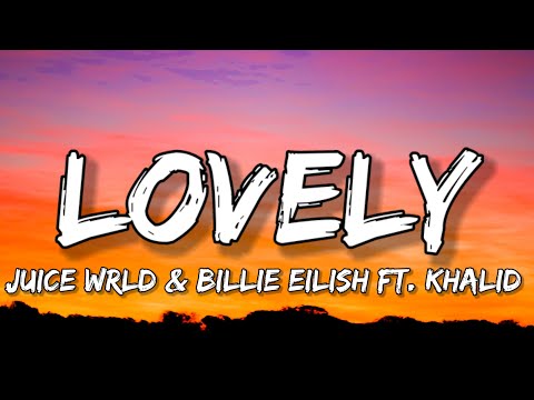 Billie Eilish x Juice WRLD - lovely (Lyrics) ft. Khalid