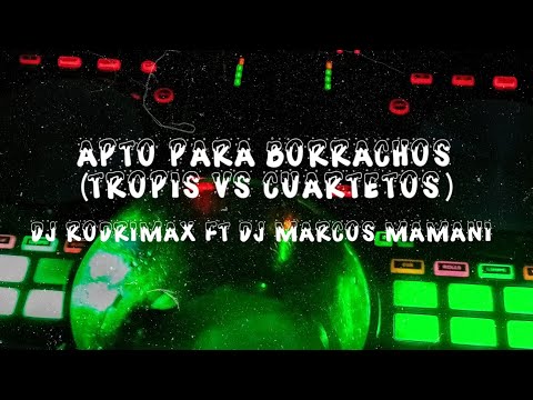 Apto Para Borrachos  Vol.1 - Dj Rodrimax FT Dj Marcos Mamani