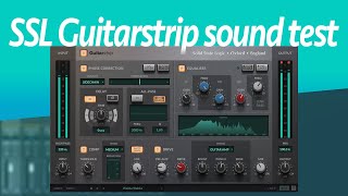 Video thumbnail for SSL Guitarstrip plugin sound test by vain saturation