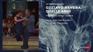 Gustavo Naveira e Giselle Anne, 'No le digas que la quiero', Troilo-Fiorentino - Cesena,  10/2/2024