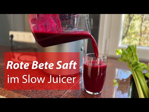 Rote Bete Saft: der ultimative Superfood-Saft in nur 5 Minuten frisch gepresst im Slow Juicer