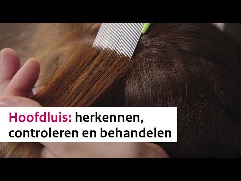 Hoofdluis : herkennen, controleren en behandelen