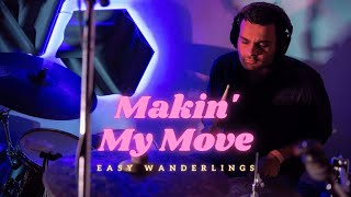 Easy Wanderlings - Makin My Move | Live at antiSOCIAL