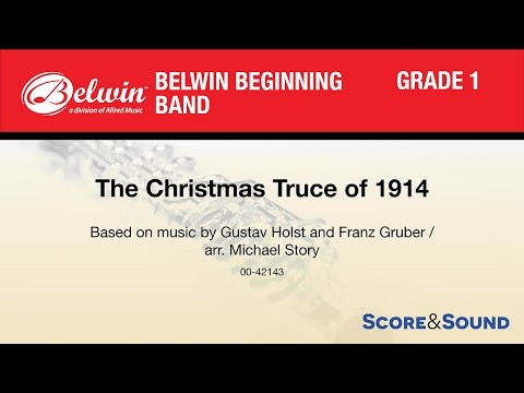 The Christmas Truce of 1914, arr. Michael Story - Score & Sound