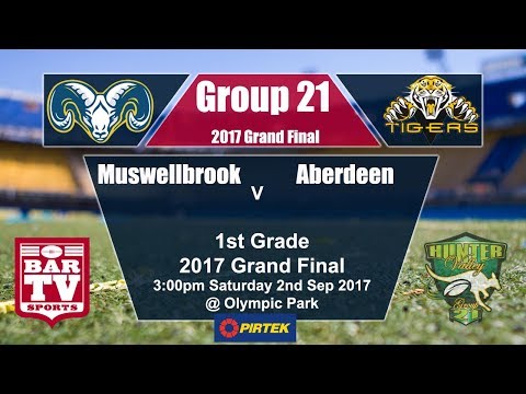2017 Group 21 1st Grade Grand Final - Muswellbrook v Aberdeen