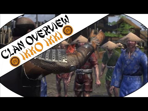 IKKO IKKI CLAN OVERVIEW - Total War: Shogun 2!