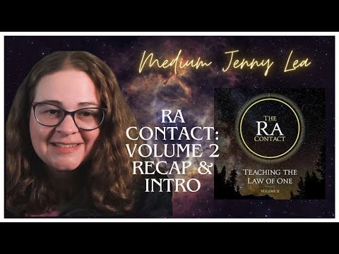 The Ra Contact Volume 2: Recap & Intro #ra #medium #lawofone