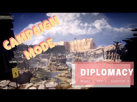 GEARS 5 Campaign - ACT 1 Chapter 2: Diplomacy | Full Game Walkthrough / Gameplay in 4K UHD (60fps)