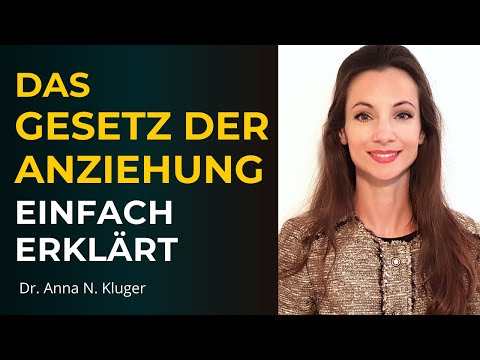 The Law of Attraction SIMPLY EXPLAINED: Why does it work for some and not for others?