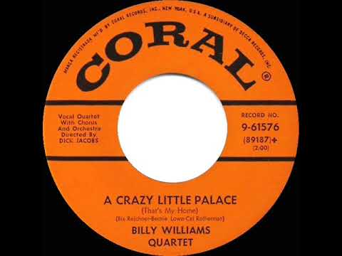 1956 Billy Williams - A Crazy Little Palace (That’s My Home)