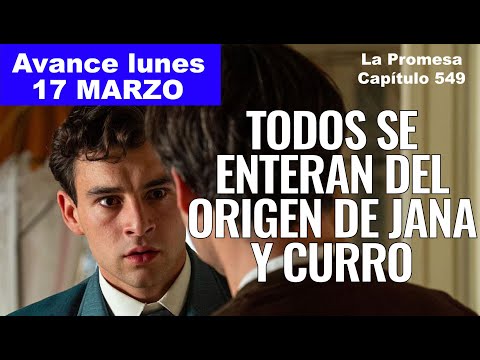 LA PROMESA Avance Capítulo 789 lunes 9 de marzo CIRO recrudece su guerra con CURRO #lapromesa