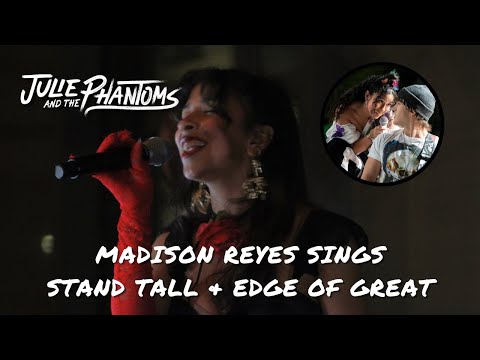 Madison Reyes sings Stand Tall & Edge of Great from Julie and the Phantoms