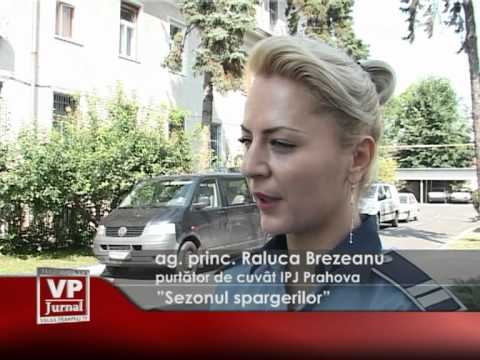”Sezonul spargerilor”