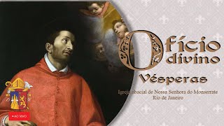 Ofício de Vésperas ao vivo - Segunda-feira - 4/11/2024 - Deixe suas intenções!