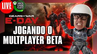 🎮🚨AO VIVO - JOGANDO O MULTIPLAYER DE Gears of War: E-Day Multiplayer Beta #gearsofwareday