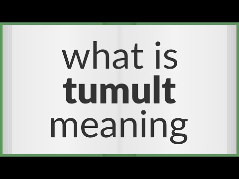 Tumult | meaning of Tumult