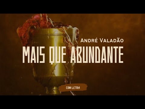 Allegriaa mais que abundante - André Valadão