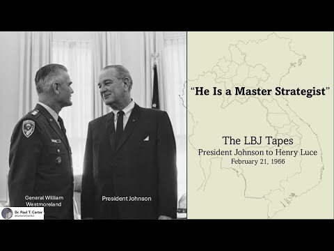 General Westmoreland and the LBJ Tapes