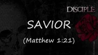 Savior- Disciple