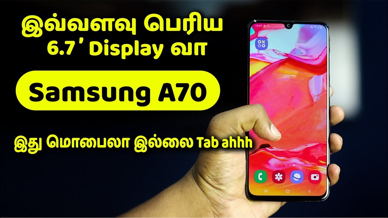 Samsung Galaxy A70 Unboxing, Quick Review in Tamil - Loud Oli Tech