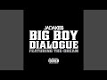Big Boy Dialogue