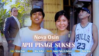 Download lagu NOVA OSIN - APIT PISAGE  SUKSES  //   mp3