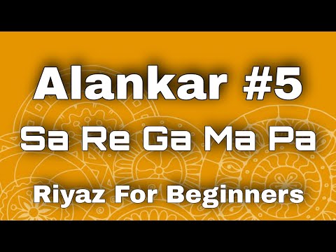 Sa Re Ga Ma Lesson #5 | Basic Alankar | Riyaz For Beginners | Indian Classical Music | Daily Riyaz
