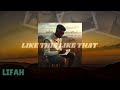 LIFAH - LIKE THIS LIKE THAT (official audio)