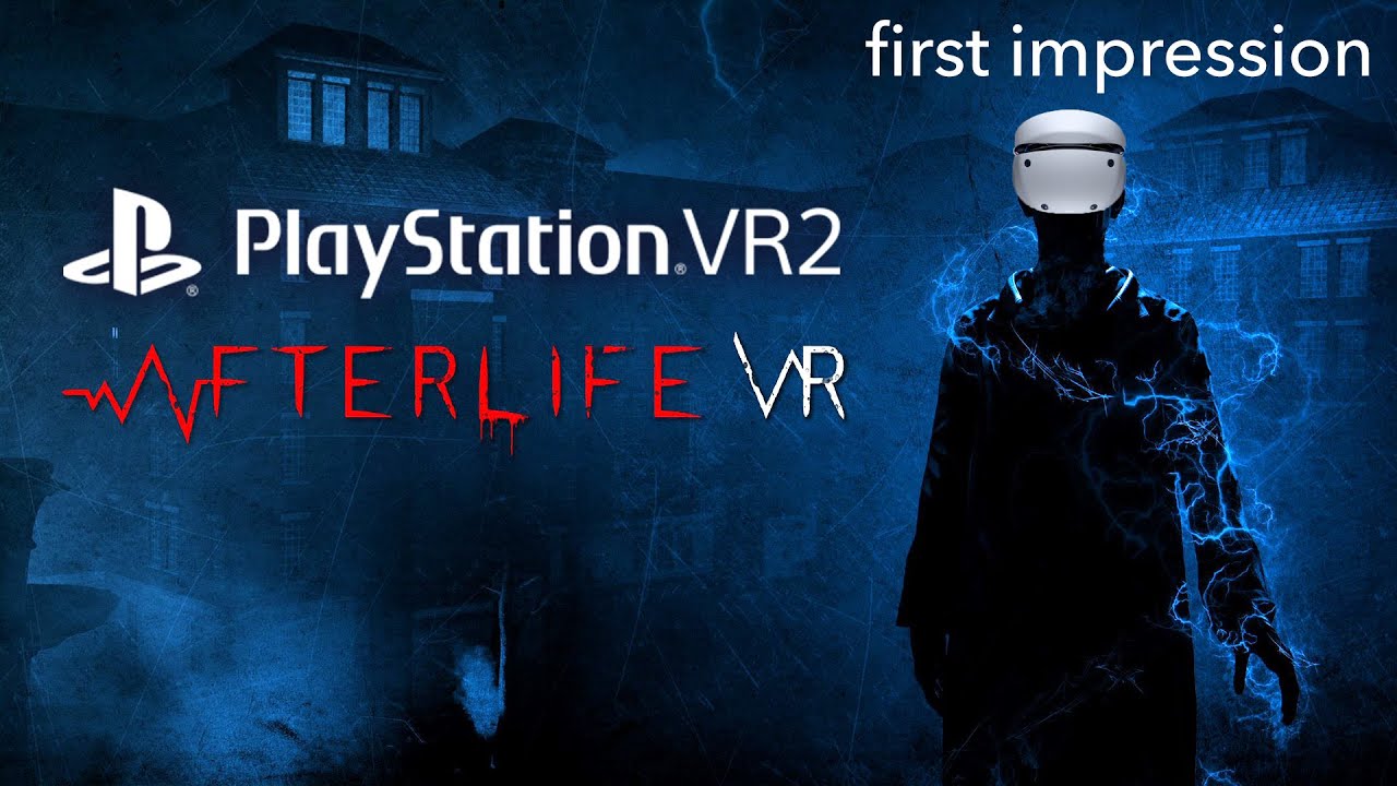 mo fun VR - Playstation VR2 - Afterlife VR / first impression