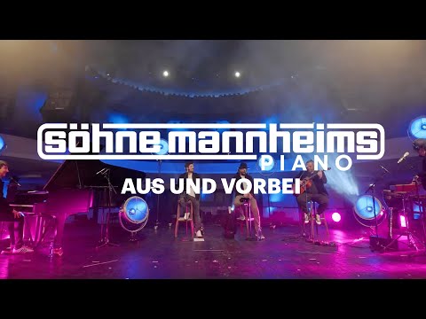 Söhne Mannheims Piano - Aus und vorbei (Piano - Live@Capitol)