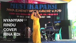 Download lagu Nyanyian Rindu Cover Rina KDI (LIVE SHOW PARIGI PANGANDARAN) mp3