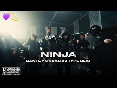 [FREE] DANTE YN X SALIOU Type Beat ''Ninja'' 🥷