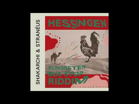 Shakarchi & Stranéus - Hessingen