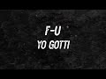 Yo Gotti - F-U (feat. Meek Mill) (Lyrics)