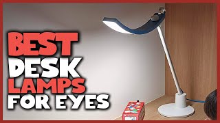 Top 4 Best Desk Lamps for Eyes [Review] - Architect Desk Lam
