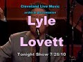 Lyle Lovett - Isn't That So - Tonight Show 7/26/10 HQ stereo