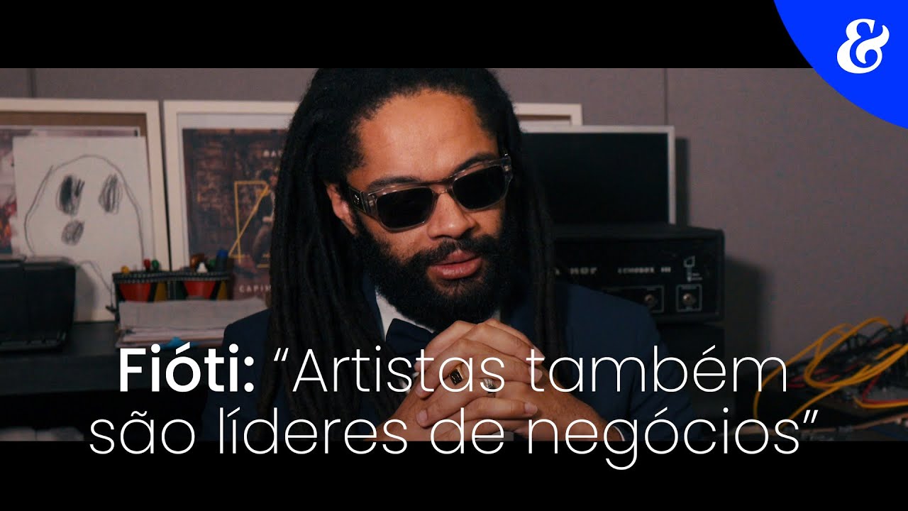 Fióti: “Artistas também são líderes de negócios”