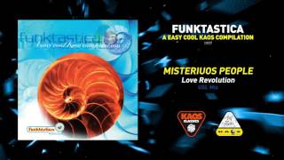 Mysteriuos People-Love Revolution (USL Mix)| Funktastica-A Easy Cool Kaos Compilation (1997)